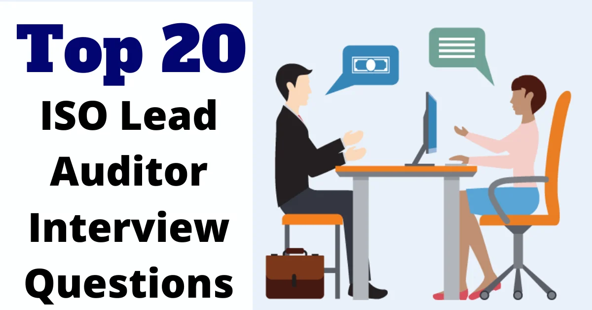 Top 20 interview questions to prepare for ISO27001 Lead Auditor