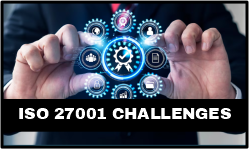 Common Challenges While Implementing ISO 27001 and Solution