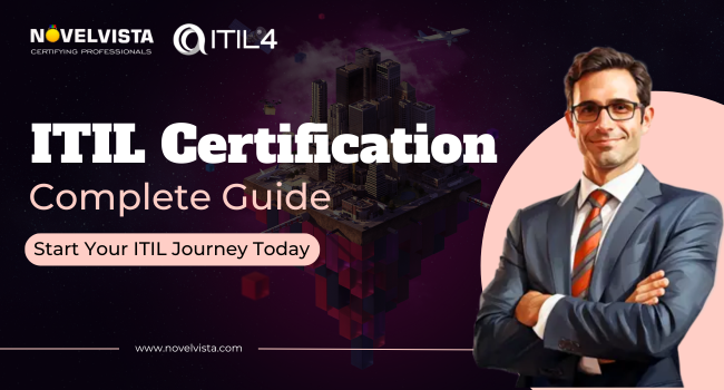 ITIL Certification: Complete Guide (Benefits, Job Opportunities, Salary Insights, Learning Path, Registration Process)