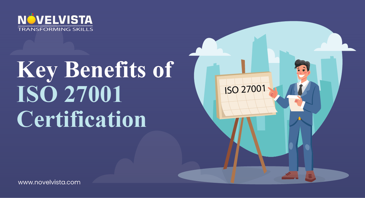 Key Benefits of ISO 27001 for Businesses