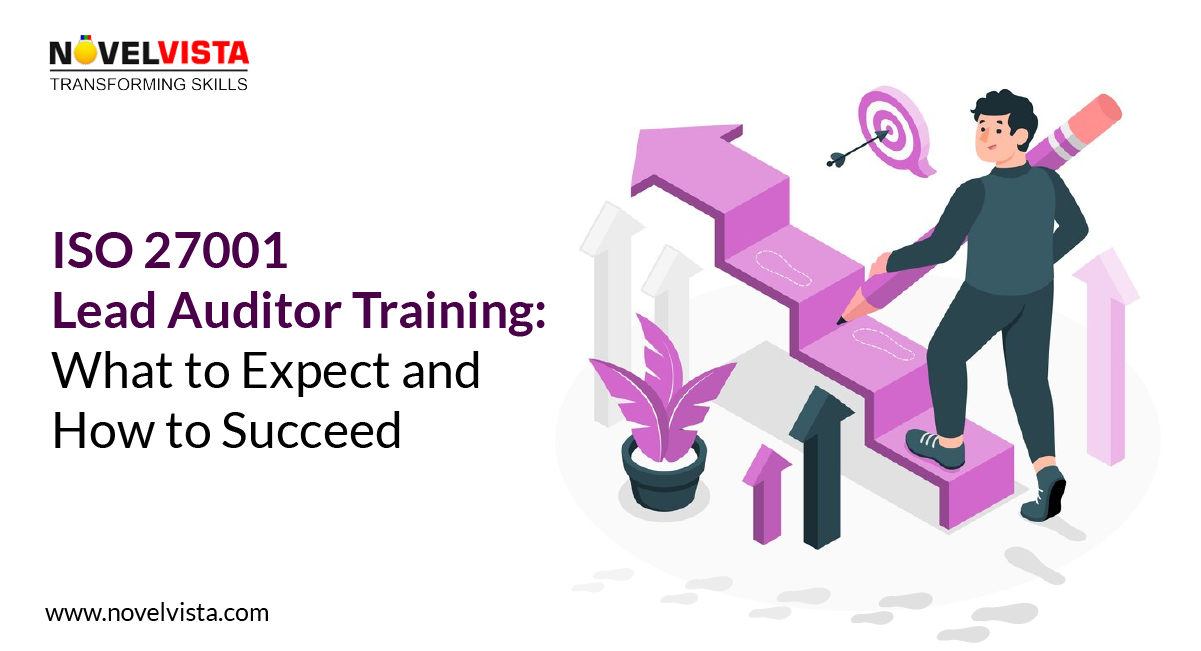 ISO 27001 Lead Auditor Training: Learn How to Succeed