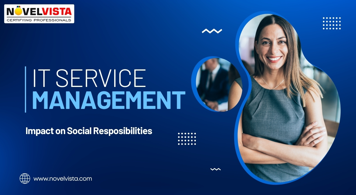 How Does ITIL Service Management Contribute to Social Responsibilities?