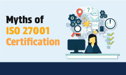 Top Misconceptions About ISO 27001 Lead Auditor Certification and the Truth Behind Them