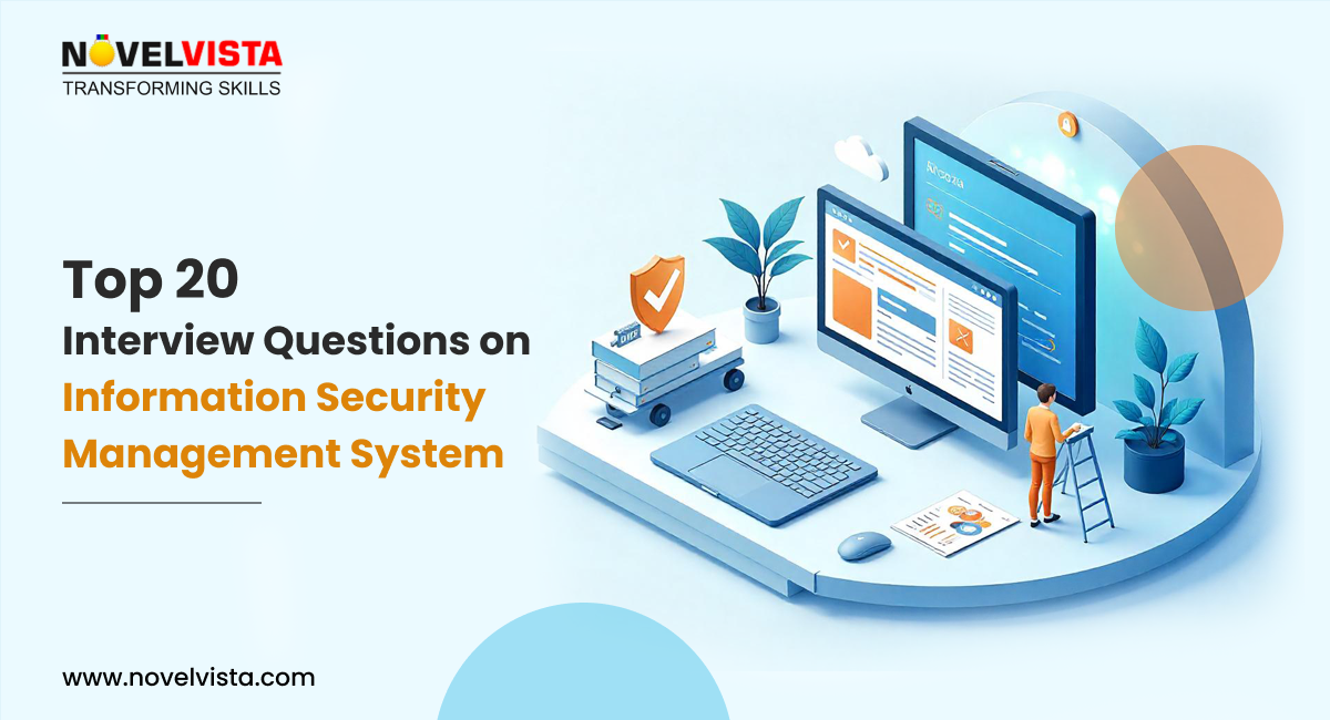 Top 20 Interview Questions on Information Security Management System: Key Insights for Success