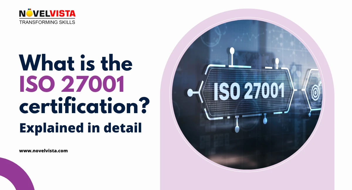 What is the ISO 27001 certification? Explained in detail